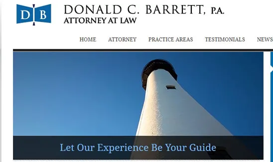 Website homepage of Donald C. Barrett, P.A. Attorney at Law, showing a lighthouse image and the text "Let Our Experience Be Your Guide". Navbar options include Home, Attorney, Practice Areas, Testimonials, and News.